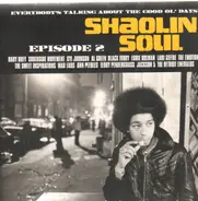 Jackson 5, Montana, Al Green - Shaolin Soul Episode 2