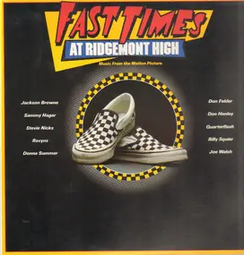 Jackson Browne - Fast Times At Ridgemont High • Music From The Motion Picture