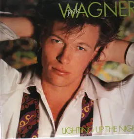 Jack Wagner - Lighting Up the Night