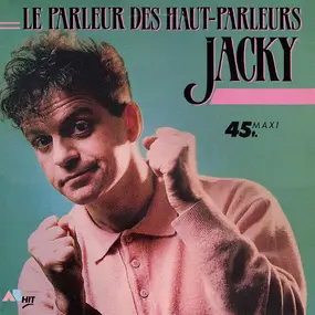 Jacky - Le Parleur Des Haut-Parleurs