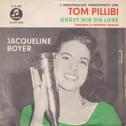 Jacqueline Boyer Und Die Hansen Boys & Girls Und Das Hans Blum Orchester - Tom Pillibi / Grüß Mir Die Liebe
