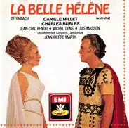Jacques Offenbach - Orchestre Des Concerts Lamoureux , Jean-Pierre Marty - Danielle Millet , Charle - La Belle Helene