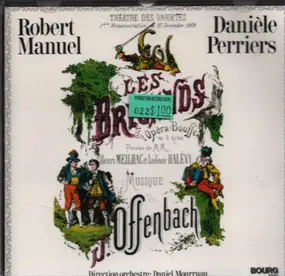 Jaques Offenbach - Les Brigands - Opera-Bouffe En 3 Actes