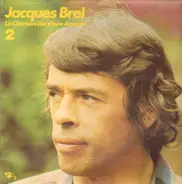 Jacques Brel - 2 La Chanson Des Vieux Amants