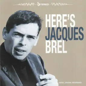 Jacques Brel - Here's Jacques Brel