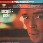 Jacques Brel - American Début