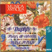 Jacques Duphly , Diana Petech - Pièces De Clavecin