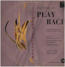 Jacques Loussier - Für Den Kenner - Aus Play Bach
