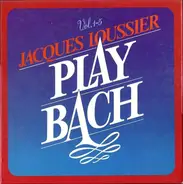 Jacques Loussier - Play Bach Vol.1-5