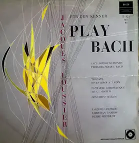 Jacques Loussier - Play Bach (Jazz Improvisationen Über Joh. Sebast. Bach)