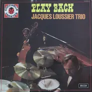 Bach / Jacques Loussier - Play Bach