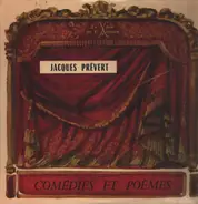 Jacques Prévert - Comédies et poèmes