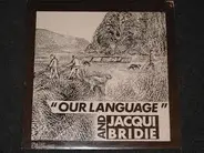 Jacqui And Bridie - Our Language