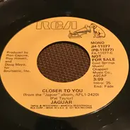 Jaguar - Closer To You