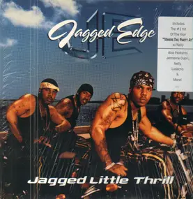 Jagged Edge - Jagged Little Edge