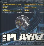 Jagged Edge, DMX, Mims, etc - The Playaz Volume 2