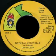 Jah Mason - Natural Vegetable