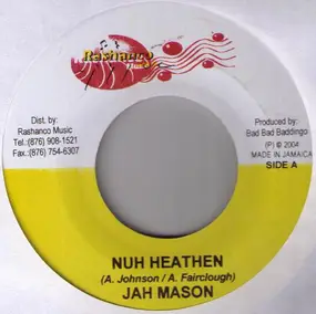 Jah Mason - Nuh Heathen