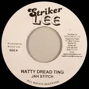 Jah Stitch / The Aggrovators - Natty Dread Ting / Version