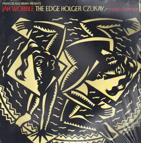 Jah Wobble - Snake Charmer