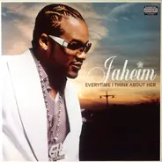 Jaheim - Every Time I Think About Her