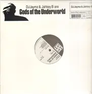 Jahkey B & DJ Jaymz - Gods Of The Underworld