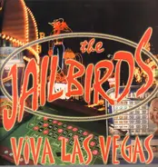 The Jailbirds - Viva Las Vegas