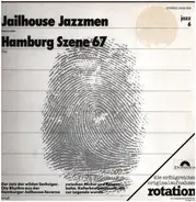 Jailhouse Jazzmen - Hamburg Szene 67