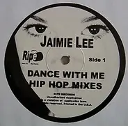Jaimie Lee - Dance With Me