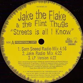 Jake the Flake - Streets Is All I Know / F.A.N.G. / Money, Mack, Murder