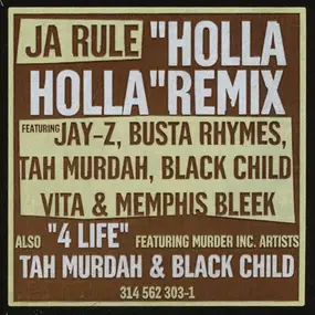 Ja Rule - 4 Life / Holla Holla (Remix)