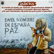 Jarcha - En El Nombre De España, Paz