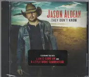Jason Aldean - They Don't Know