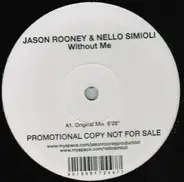 Jason Rooney & Nello Simioli - Without Me