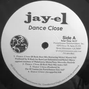 Jay-el / Kalako - Dance Close / One For The Noney