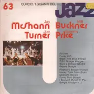 Jay McShann , Joe Turner , Milt Buckner , Sammy Price - I Giganti Del Jazz Vol. 63
