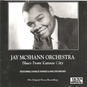 Jay McShann - Blues From Kansas City