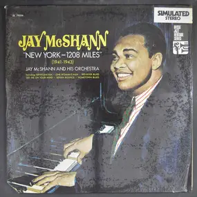 Jay McShann - New York - 1208 Miles (1941-1943)