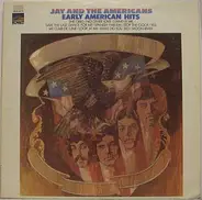 Jay & The Americans - Early American Hits
