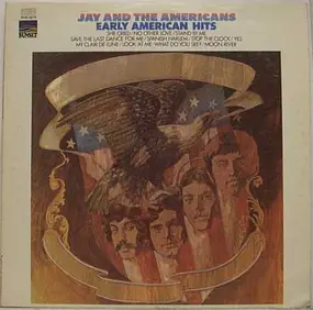 Jay & the Americans - Early American Hits