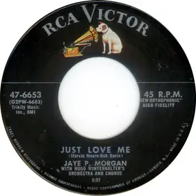Jaye P. Morgan - Just Love Me