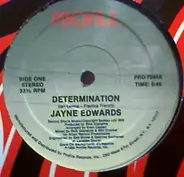 Jayne Edwards - Determination / It Should Have Been Me
