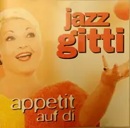 Jazz Gitti - Appetit auf di