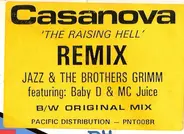 Jazz & The Brothers Grimm Featuring Baby D & MC Juice - Casanova (The Raising Hell Remix)