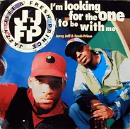 Jazzy Jeff & The Fresh Prince - I'm Looking For The One (To Be With Me)