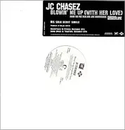 JC Chasez - Blowin' Me Up (With Her Love)