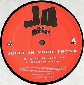 Jd - Jelly In Your Trunk
