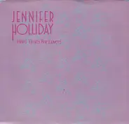 Jennifer Holliday - Hard Time For Lovers