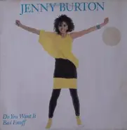 Jenny Burton - Do You Want It Bad Enuff