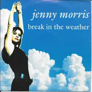 Jenny Morris - Break In The Weather